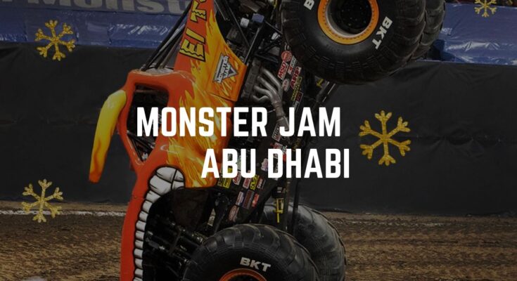 Monster Jam Abu Dhabi