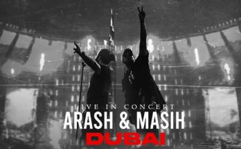 Arash Masih Concert Dubai